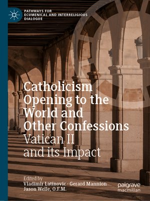 cover image of Catholicism Opening to the World and Other Confessions